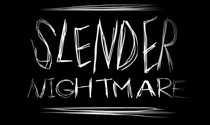Slender Nightmare